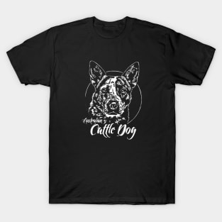 Funny Australian Cattle Dog lover dog portrait T-Shirt